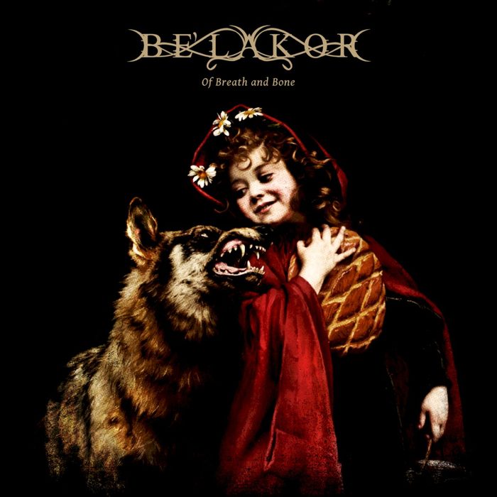 Of Breath and Bone - Be'lakor