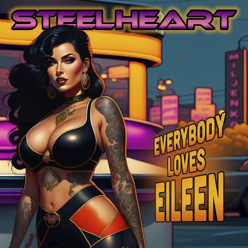 Steelheart - Everybody Loves Eileen (2023 Radio Edit)