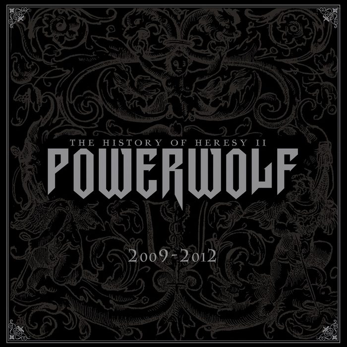 The History of Heresy II (2009 - 2012) - Powerwolf