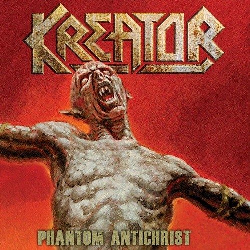 Phantom Antichrist - Kreator