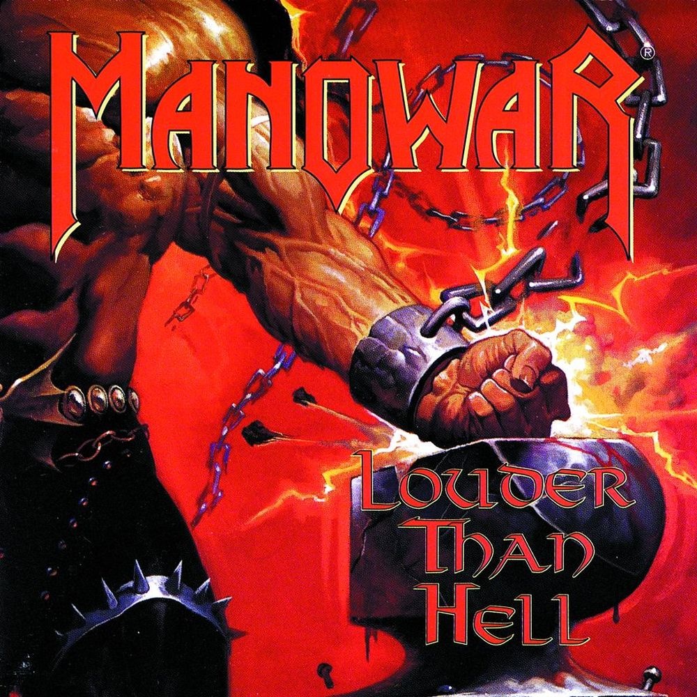 Louder Than Hell - Manowar