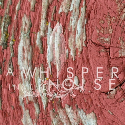 A Whisper In The Noise - All My cover art