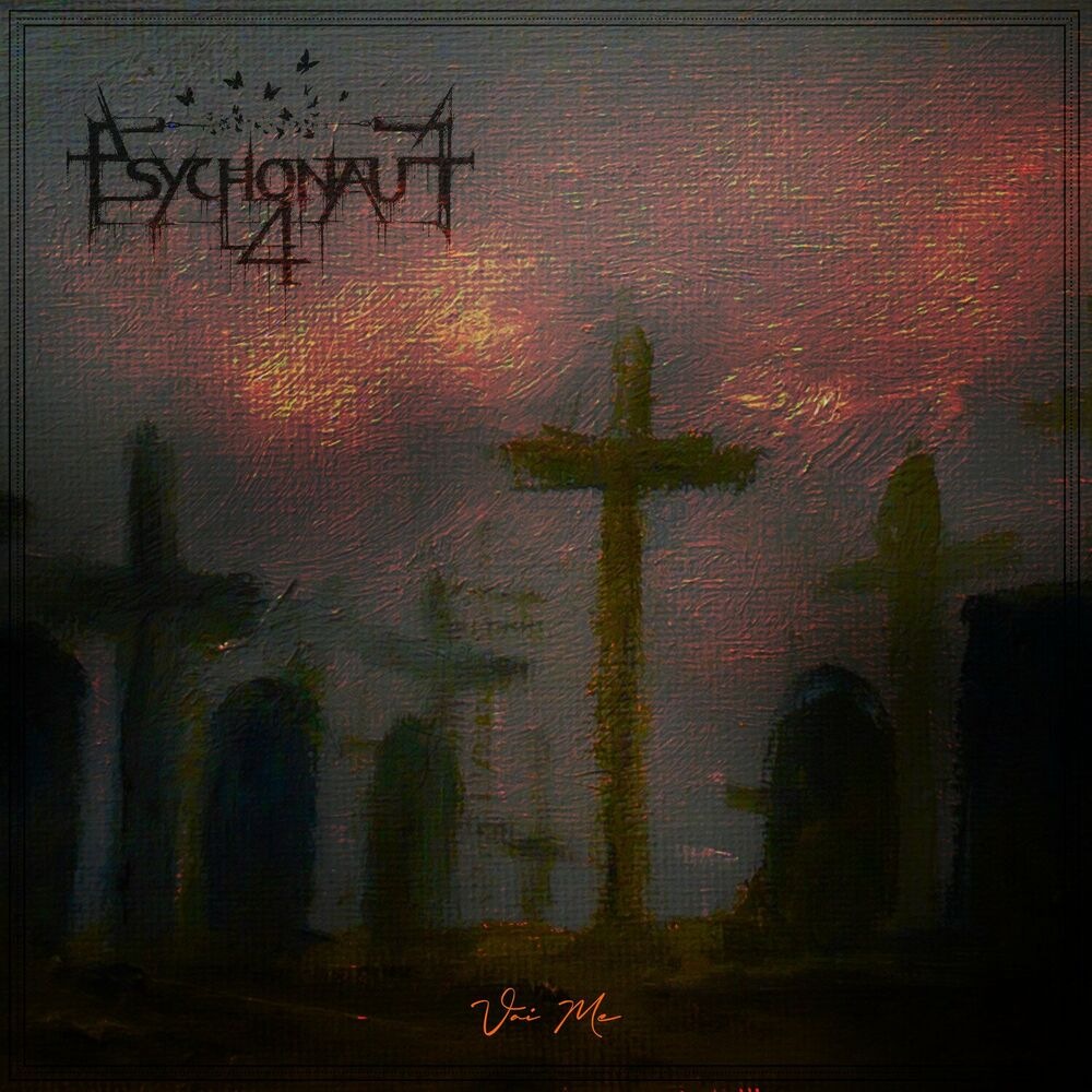 Psychonaut 4 - Vai Me