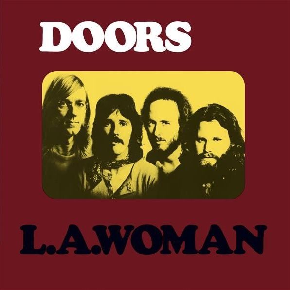 L.A. Woman - The Doors