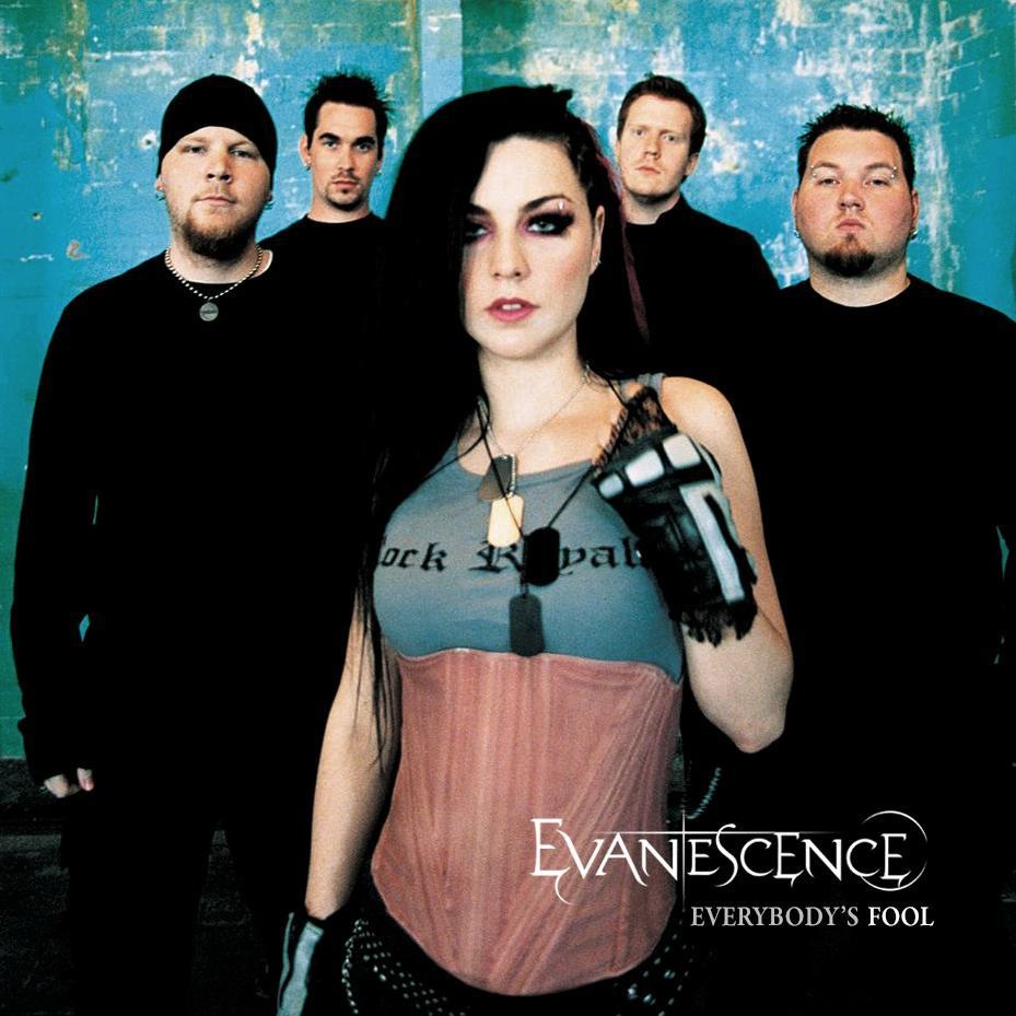 Evanescence - Everybody's Fool