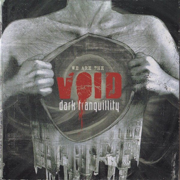 We Are the Void - Dark Tranquillity
