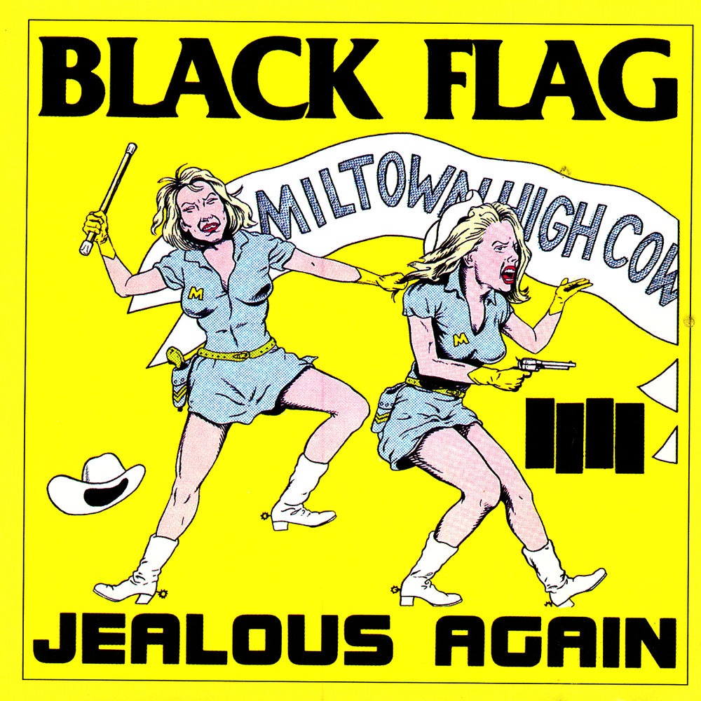 Black Flag - Jealous Again