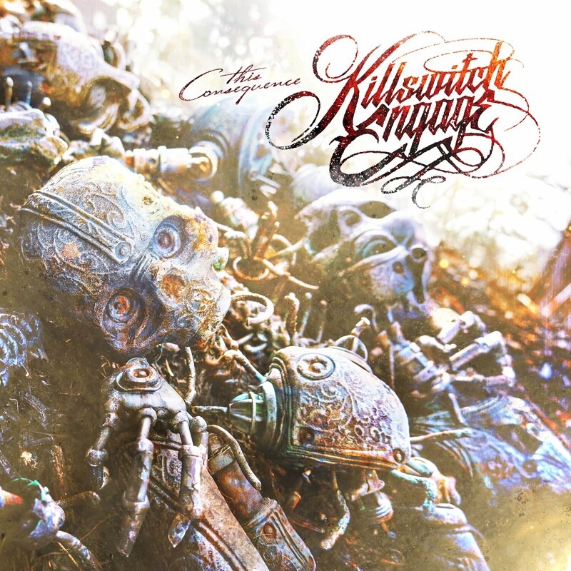 This Consequence - Killswitch Engage