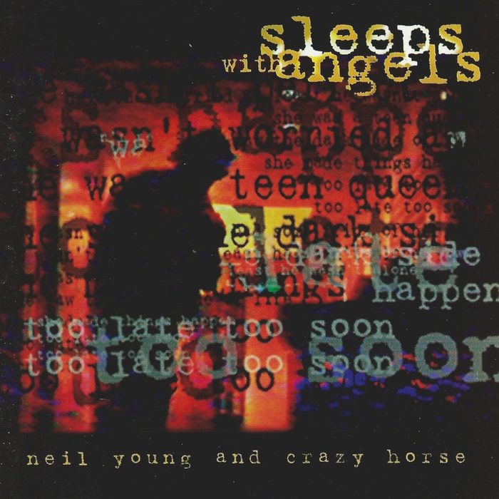 Sleeps With Angels - Neil Young