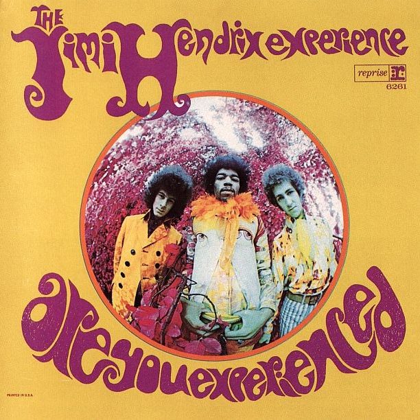 Are You Experienced - The Jimi Hendrix Experience