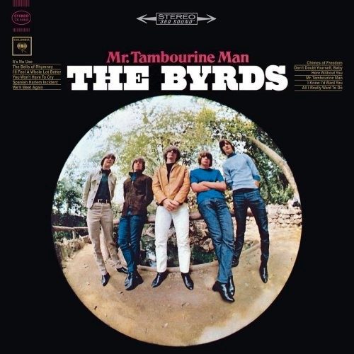 Mr. Tambourine Man - The Byrds