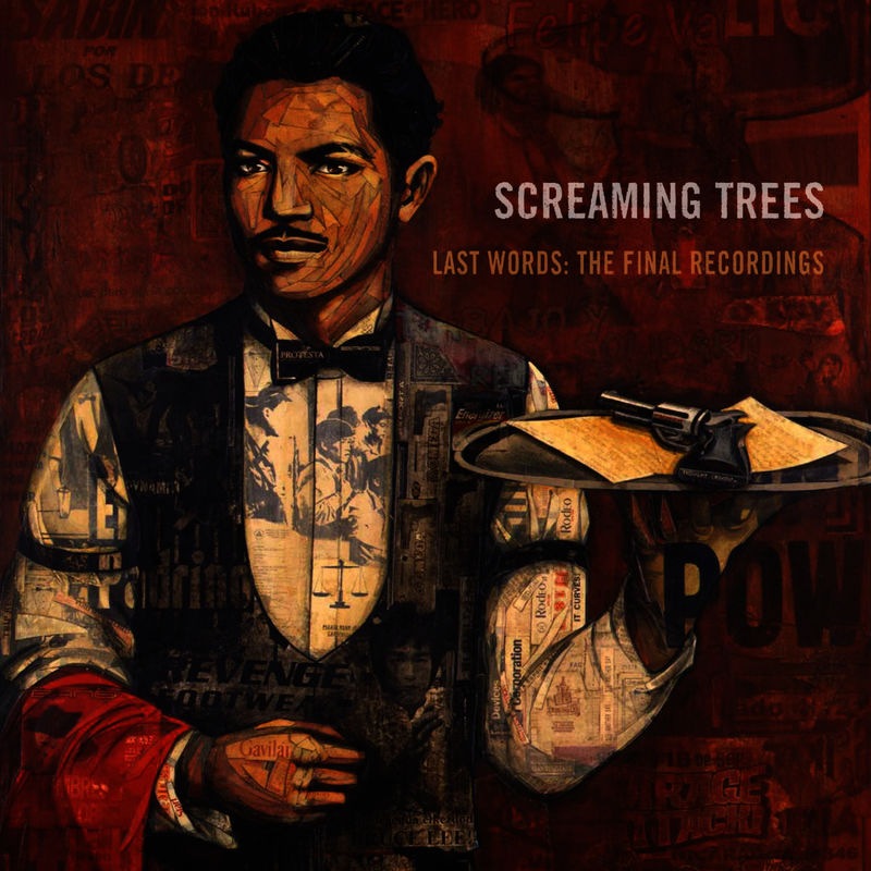 Last Words: The Final Recordings - Screaming Trees