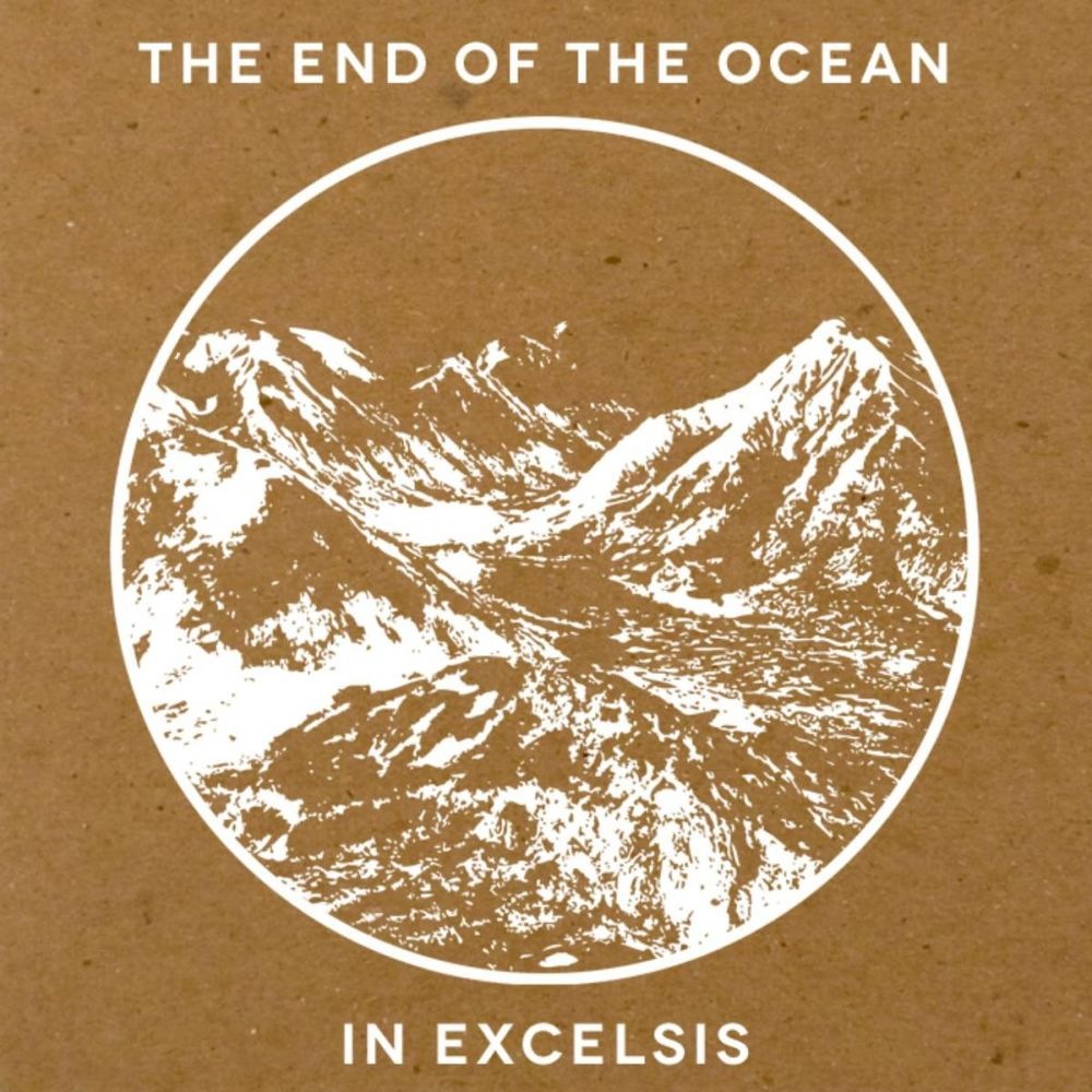 The End Of The Ocean - All That Is Will Cease cover art