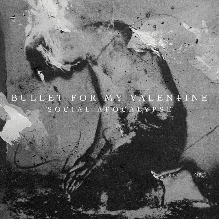 Social Apocalypse - Bullet For My Valentine
