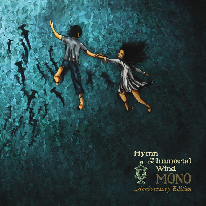 Hymn to the Immortal Wind - MONO