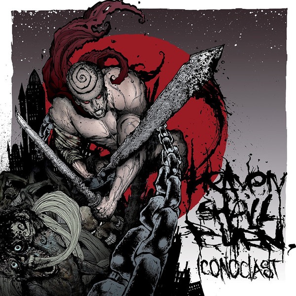 Iconoclast, Part 1: The Final Resistance - Heaven Shall Burn