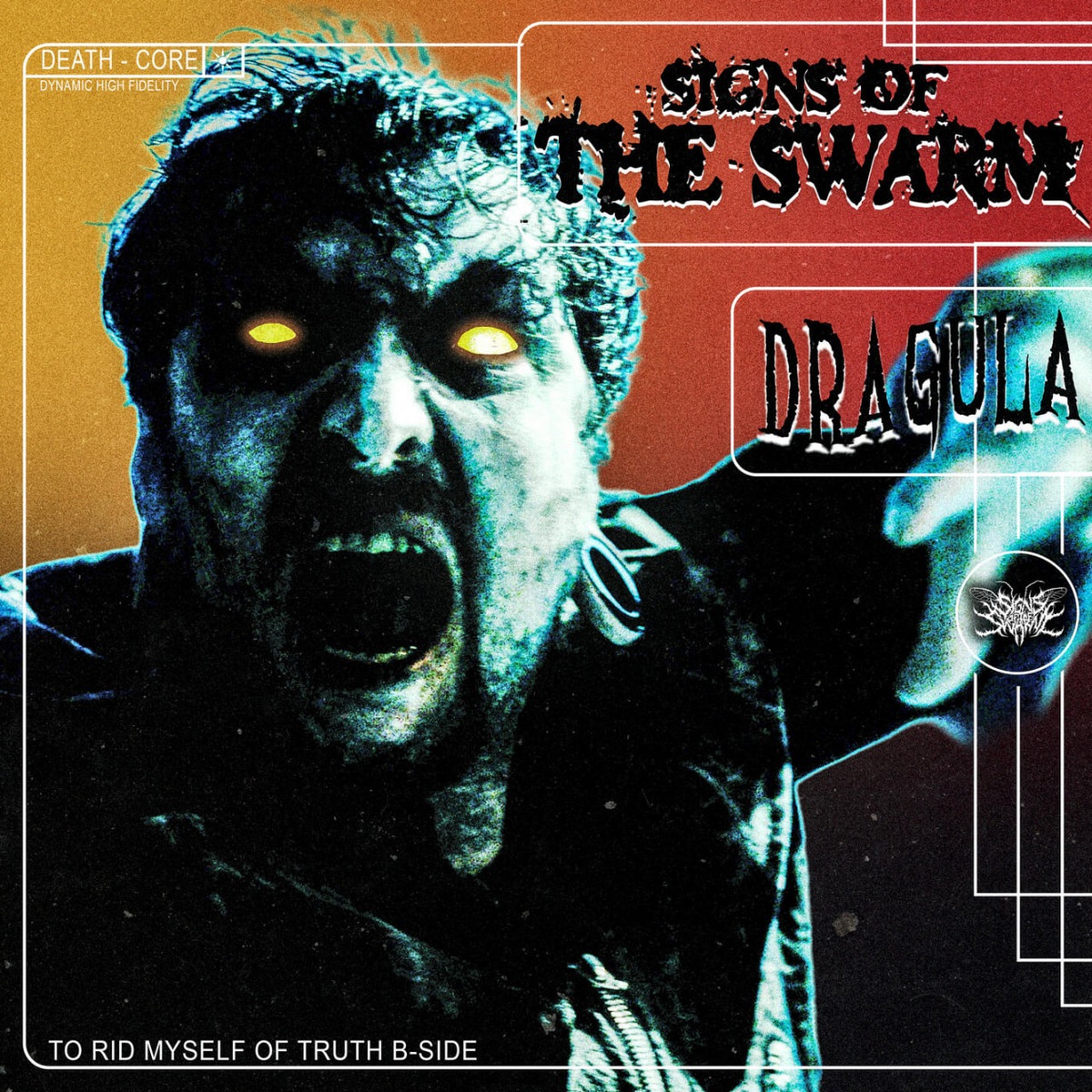 Dragula - Signs of the Swarm