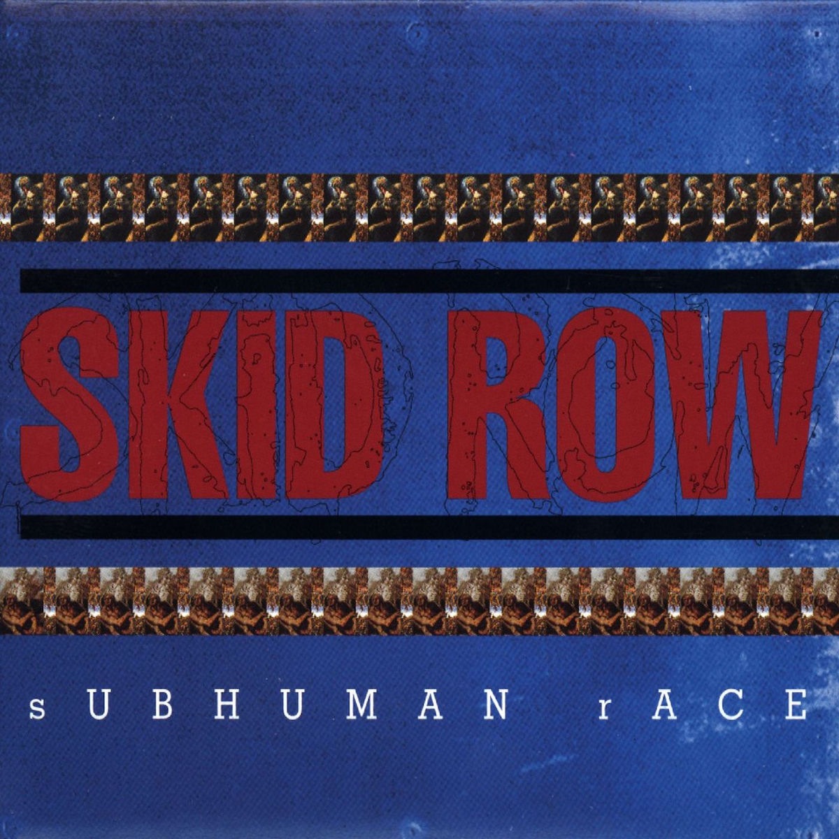 Skid Row - Beat Yourself Blind