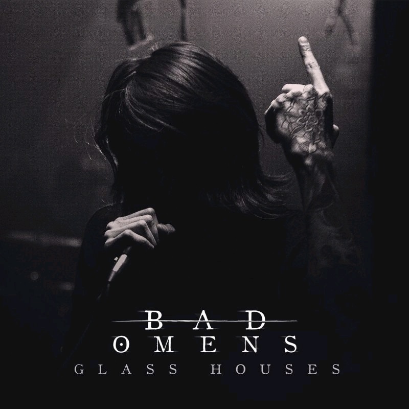 Bad Omens - Glass Houses