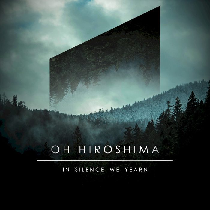 In Silence We Yearn - Oh Hiroshima
