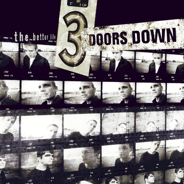 The Better Life - 3 Doors Down