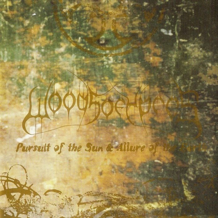Pursuit of the Sun & Allure of the Earth - Woods Of Ypres
