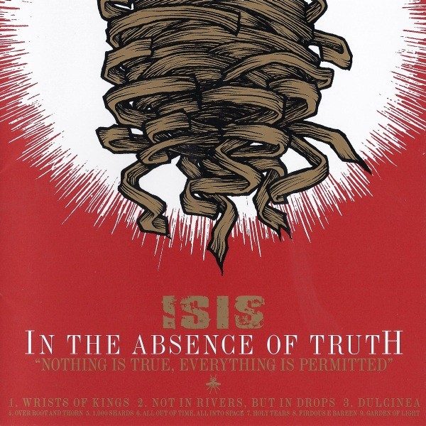 In the Absence of Truth - Isis